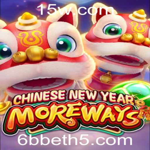 Descubra Como Jogar CHINESENEWYEARMOREWAYS na Plataforma 6bbet