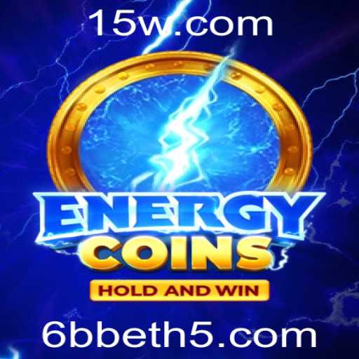 Descubra o Fascinante Mundo de EnergyCoins e a Emoção do 6bbet